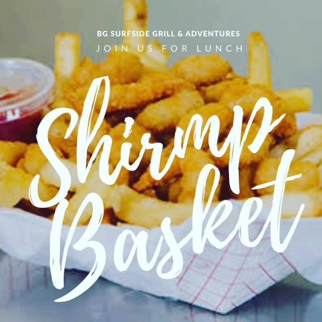 BG's Surfside Grill and Adventures Shrimp Basket