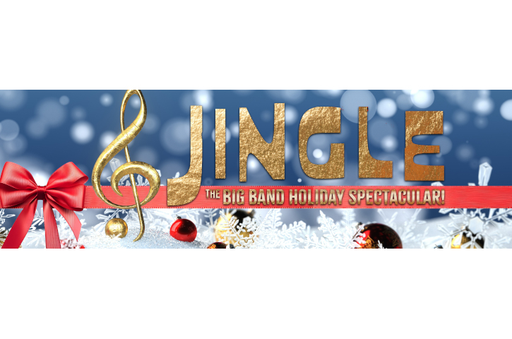 Jingle The Big Band Holiday Spectacular Banner