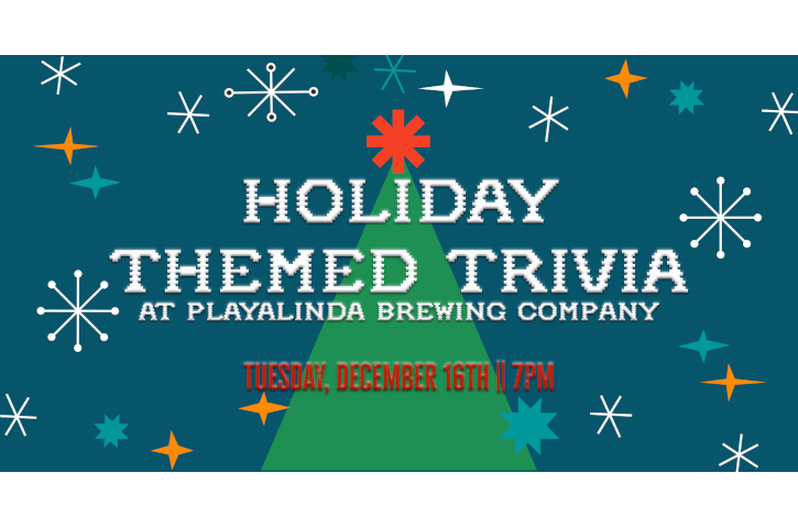 Holiday Themed Trivia Night at Playalinda Brewing Company Banner