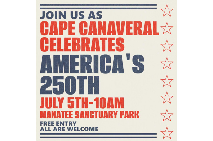 Cape Canaveral America 250 Celebration Flyer